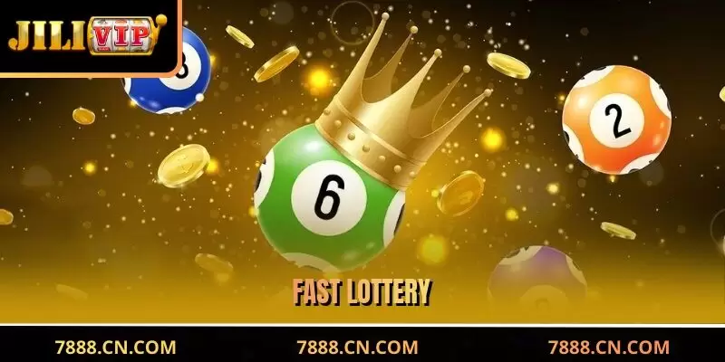 Fast Lottery