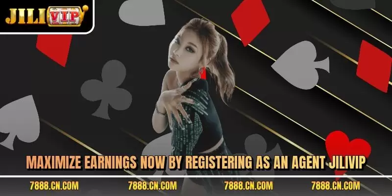 Maximize earnings now by registering as an agent JILIVIP