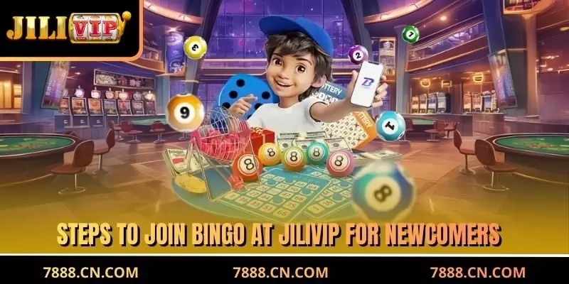 Steps to join bingo at JILIVIP for newcomers