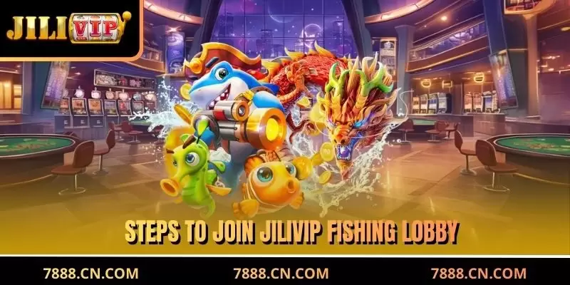 Steps to join JILIVIP Fishing lobby