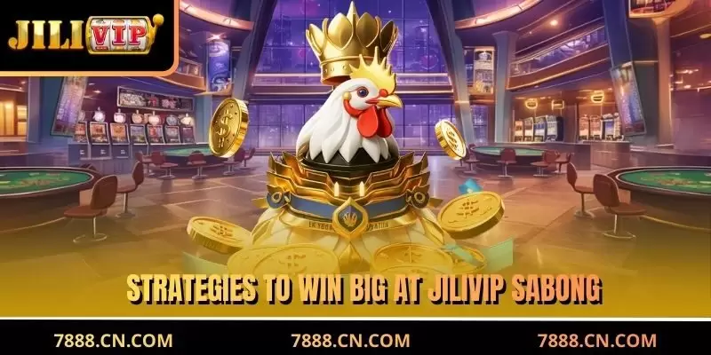 Strategies to win big at JILIVIP Sabong