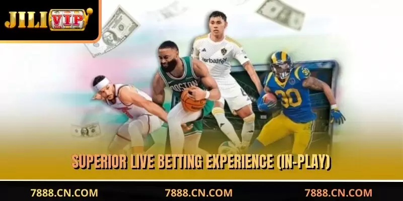 Superior live betting experience (In-Play)