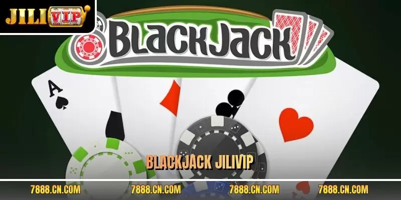 Blackjack JILIVIP