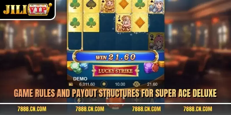 Game rules and payout structures for Super Ace Deluxe
