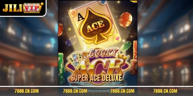 Super Ace Deluxe