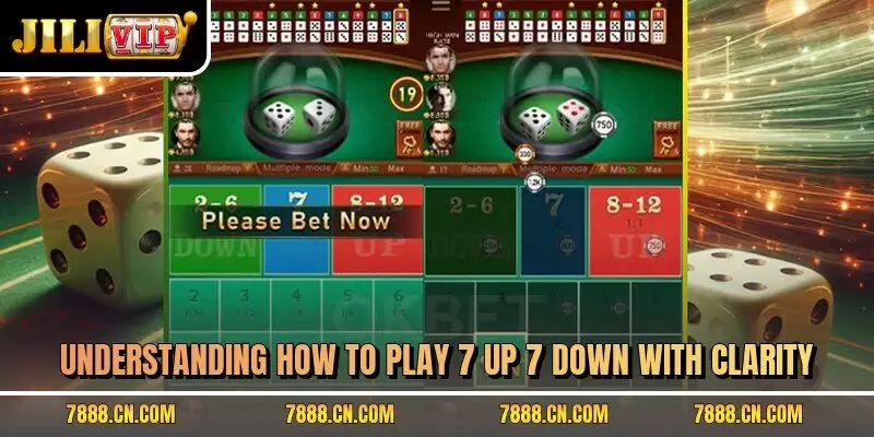 Understanding how to play 7 up 7 down with clarity