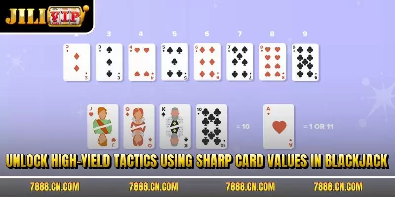 Unlock high-yield tactics using sharp card values in blackjack