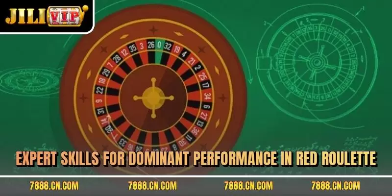 Expert skills for dominant performance in Red Roulette
