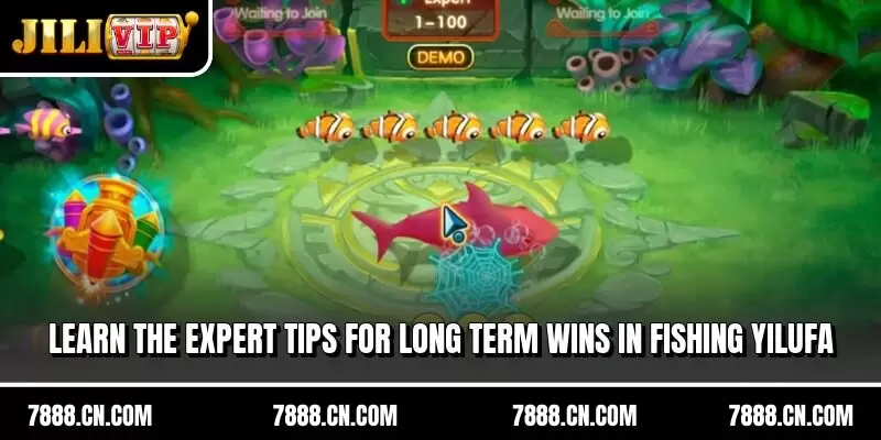 Learn the expert tips for long term wins in fishing yilufa