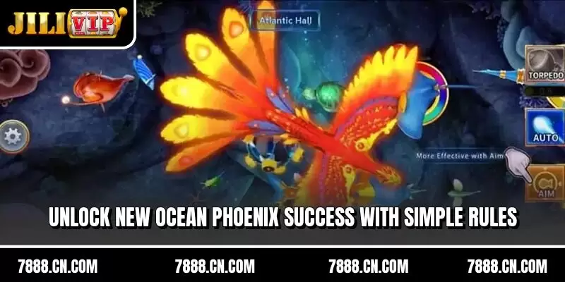 Unlock new Ocean Phoenix success with simple rules