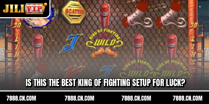 Is this the best King of Fighting setup for luck?
